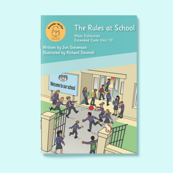 Cover for 'The Rules of School' Main Collection Extended Code Unit 10.