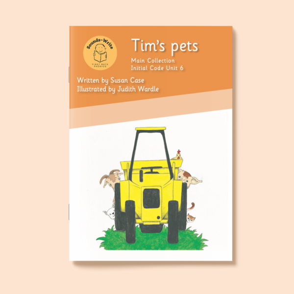 Book cover for 'Tim's Pets' Main Collection Initial Code Unit 6.