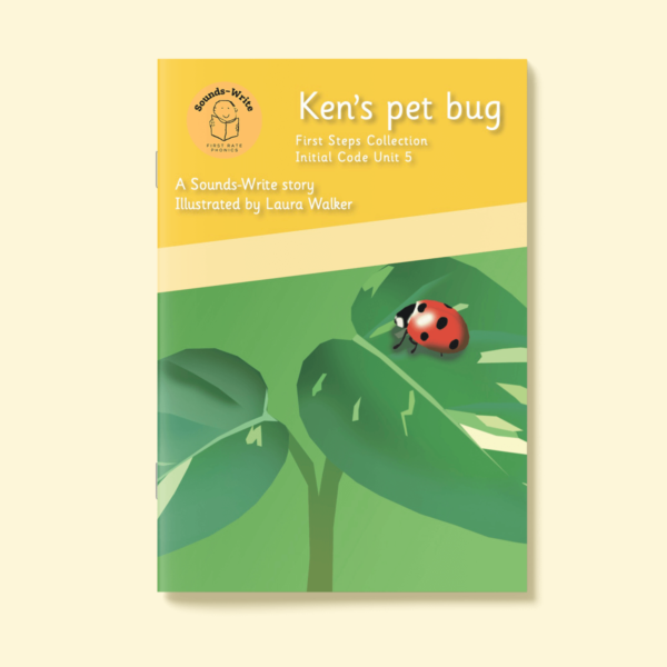 Book cover for 'Ken's Pet Bug' First Steps Collection Initial Code Unit 5.