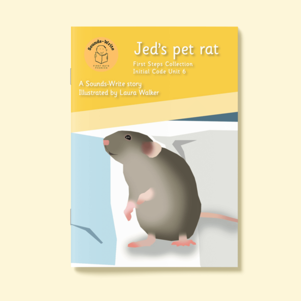 Book cover for 'Jed's Pet Rat' First Steps Collection Initial Code Unit 6.