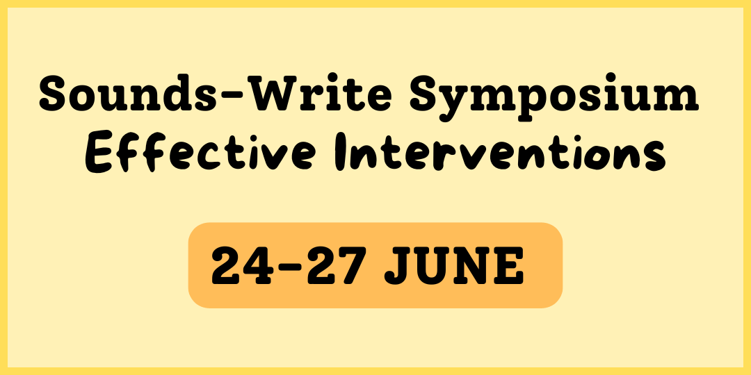 What is Sounds-Write? Webinar 1st July 2025.