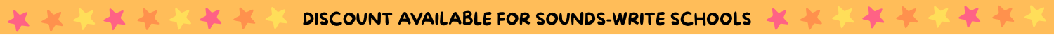 Discount available for Sounds-Write schools