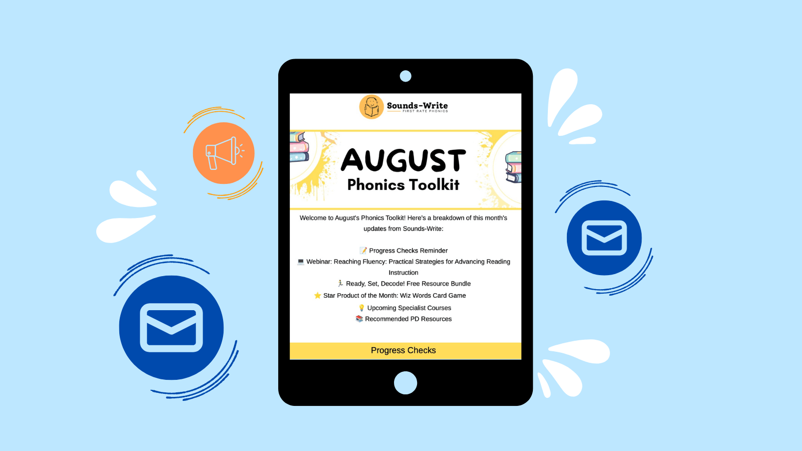 The Phonics Toolkit Sounds-Write Newsletter The Phonics Toolkit Sounds-Write Newsletter
